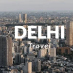 visit in Delhi