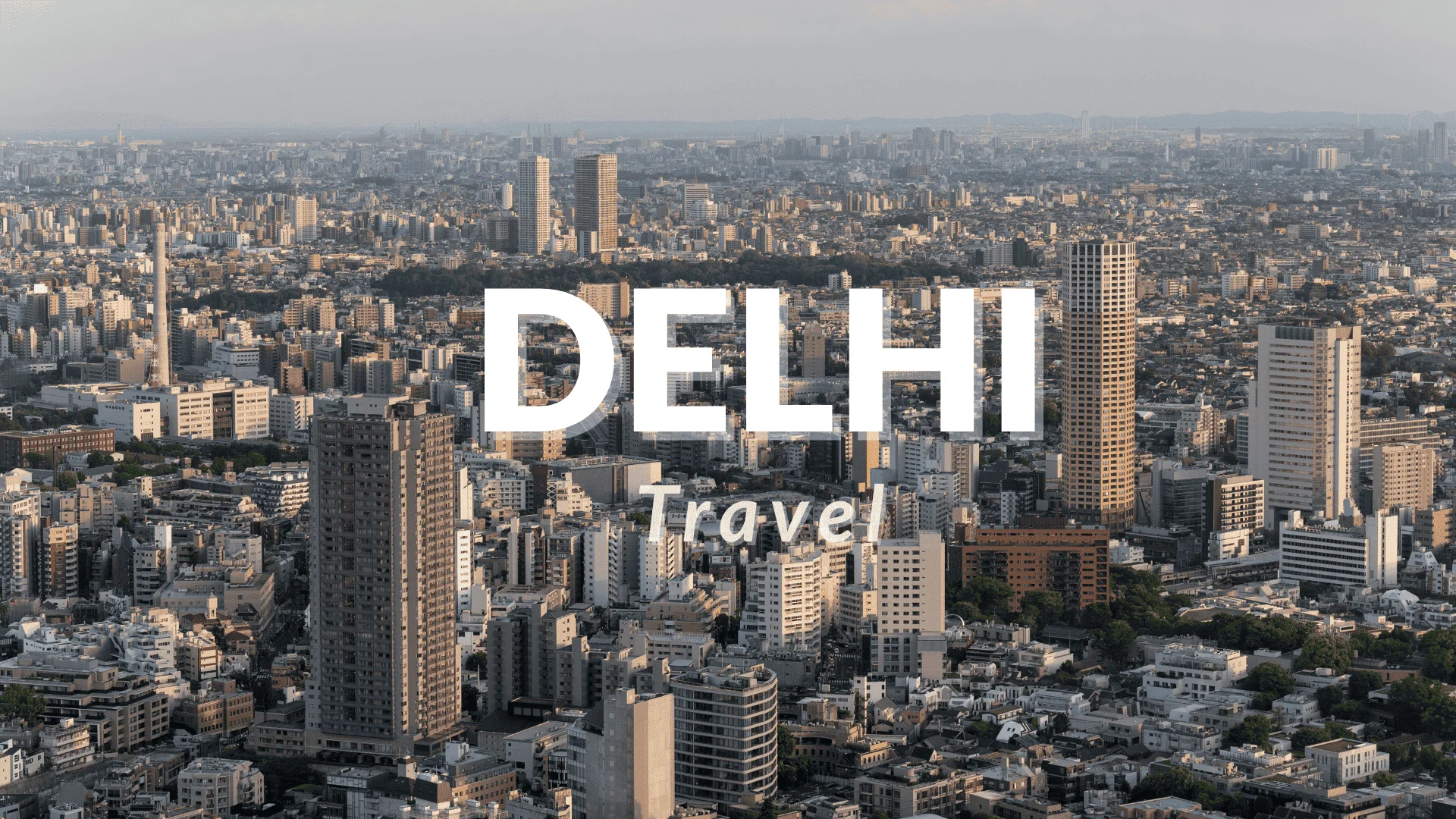 visit in Delhi