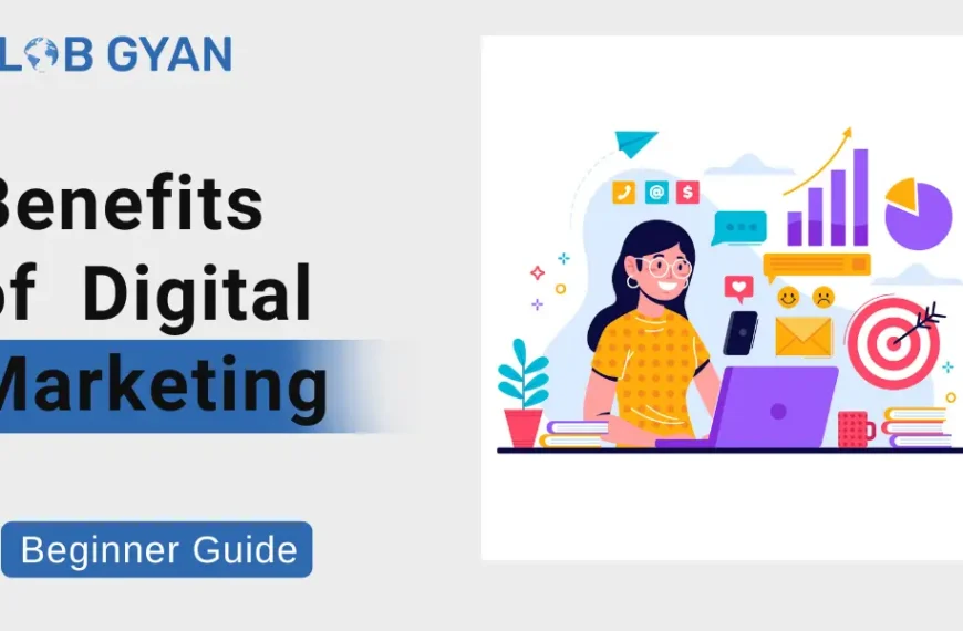 Benefits of Digital Marketing for Business