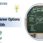 Best Career Options After 10th