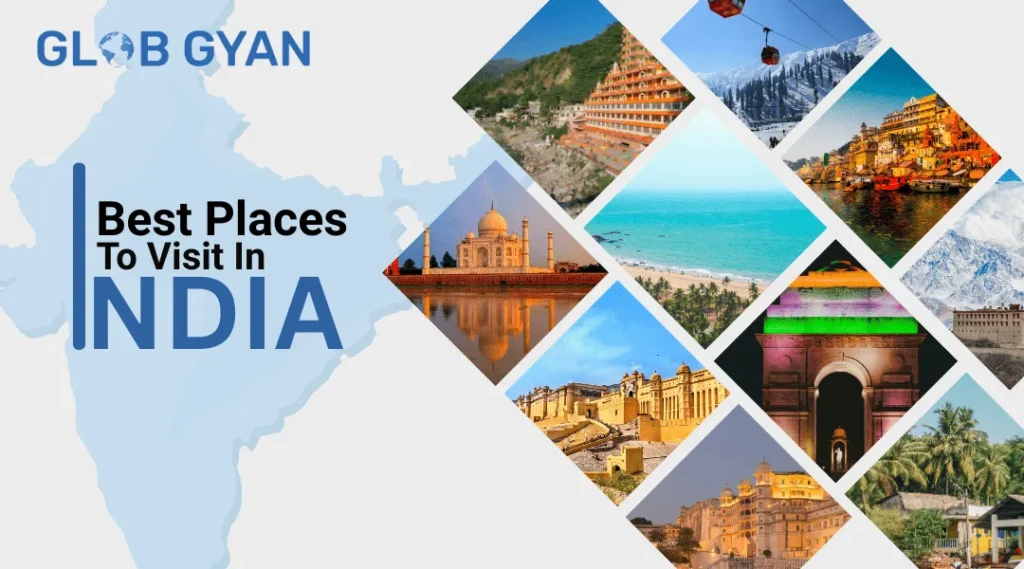 Best Places to Visit in India