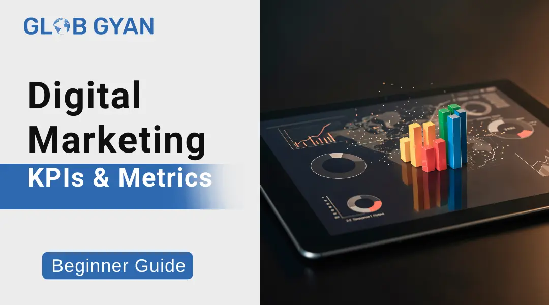 Digital Marketing KPIs & Metrics