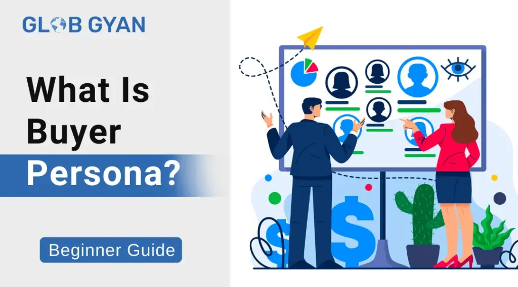 What Is a Buyer Persona