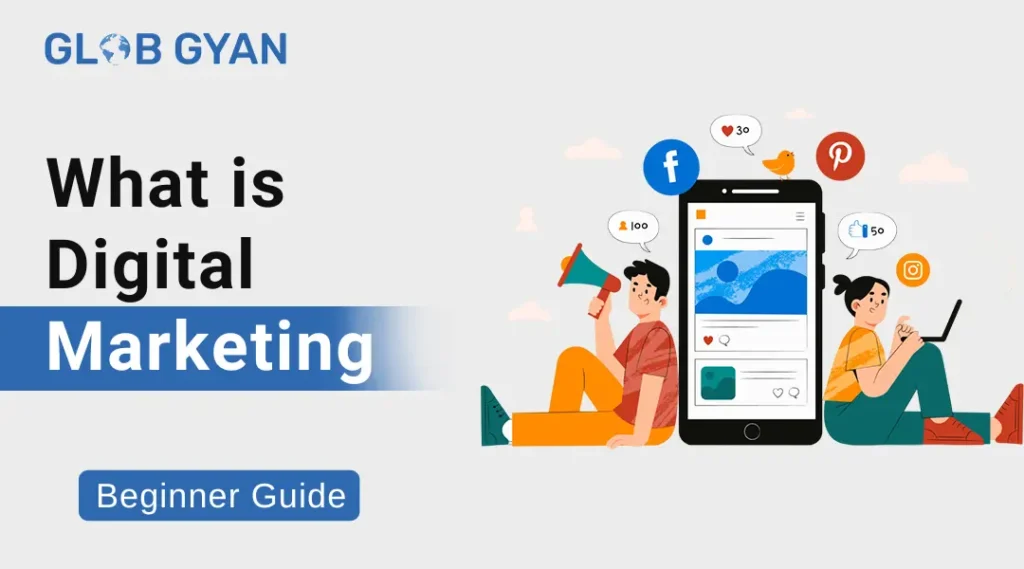 What is Digital Marketing? Complete Beginner to Advanced Guide