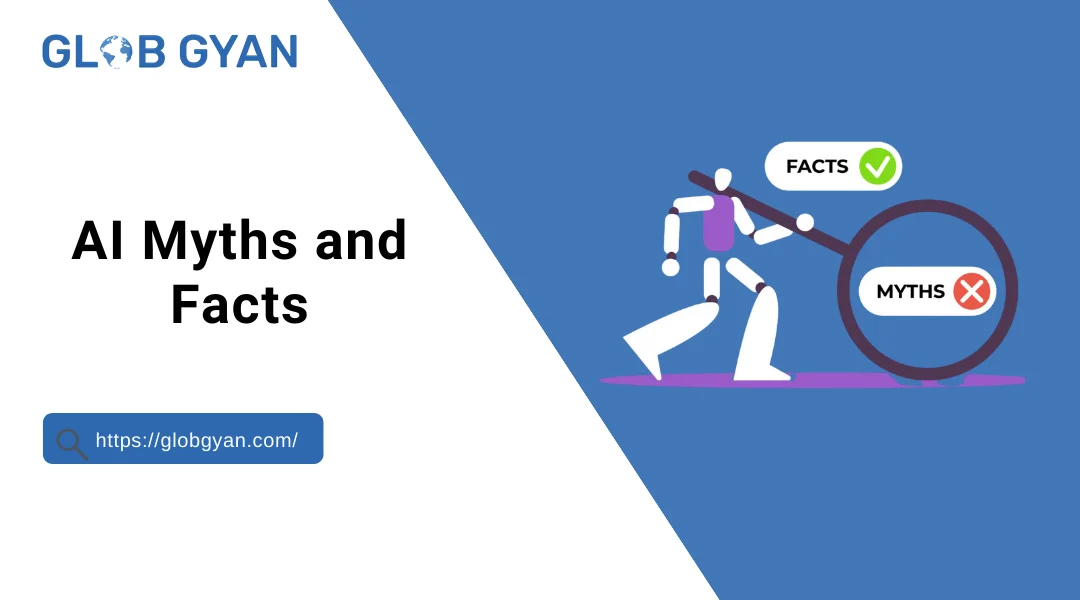AI Myths and Facts