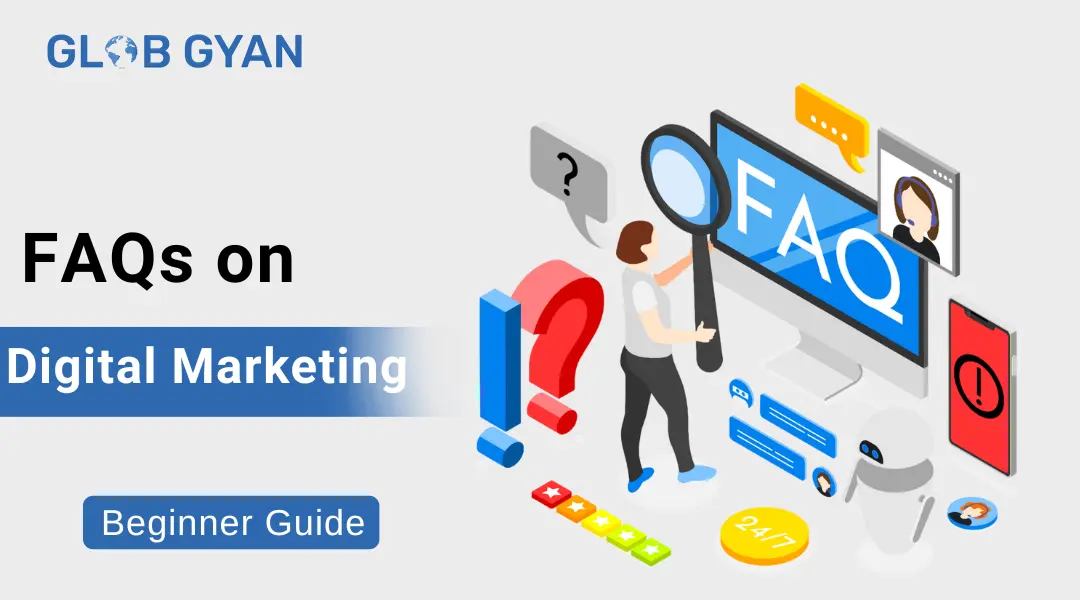 FAQs on digital marketing