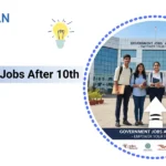 Government Jobs After 10th