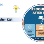ITI Courses After 12th