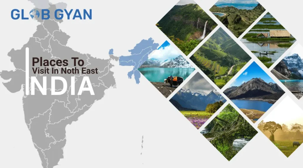 Places to Visit in North East India