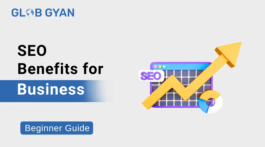 SEO Benefits for Business