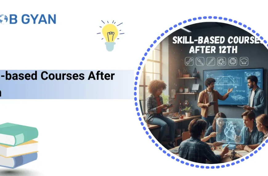 Skill Based Courses After 12th