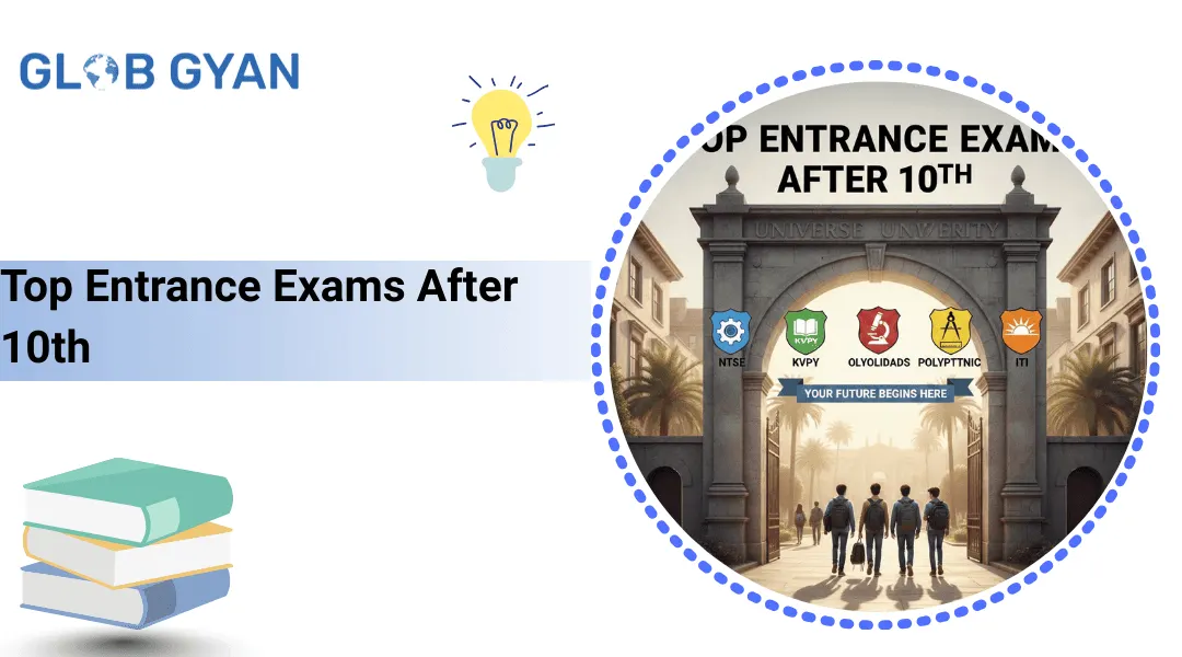 Top Entrance Exams After 10th