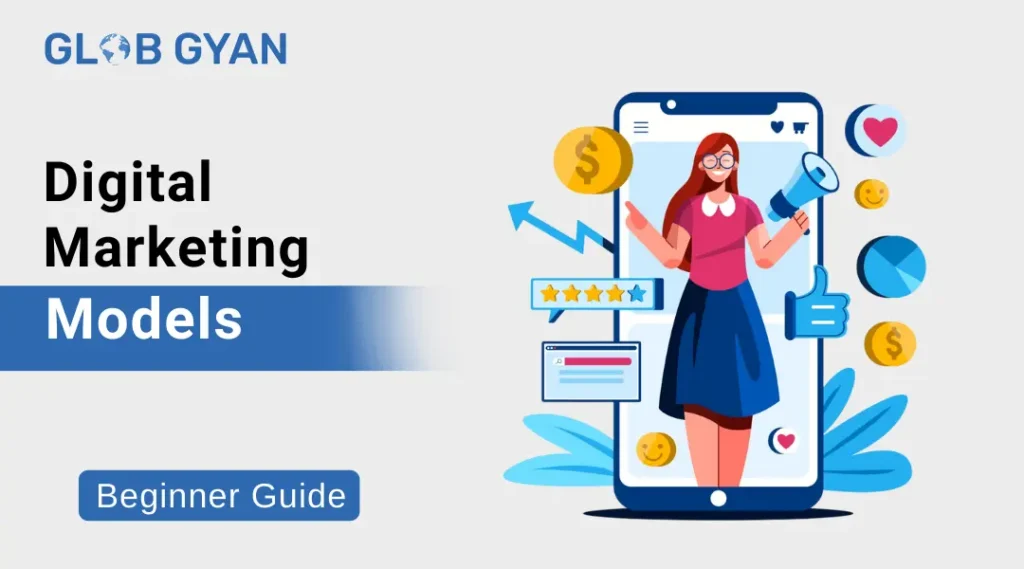 Digital Marketing Models