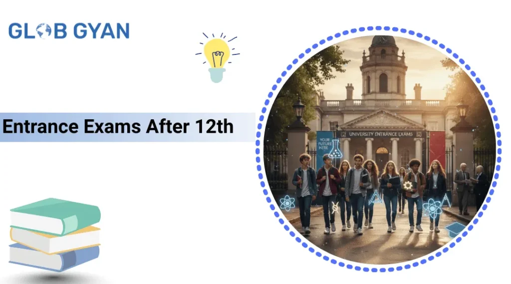 entrance exams after 12th