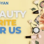 Beauty Write For Us