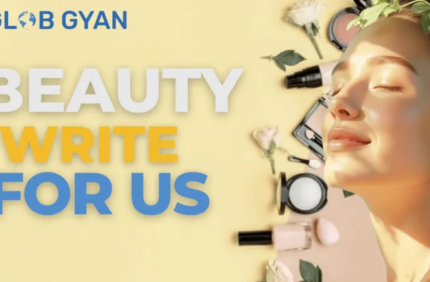Beauty Write For Us
