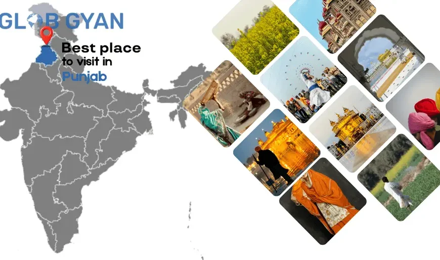 Best Places to Visit in Punjab Spiritual, Cultural & Historical