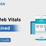 Core Web Vitals Explained