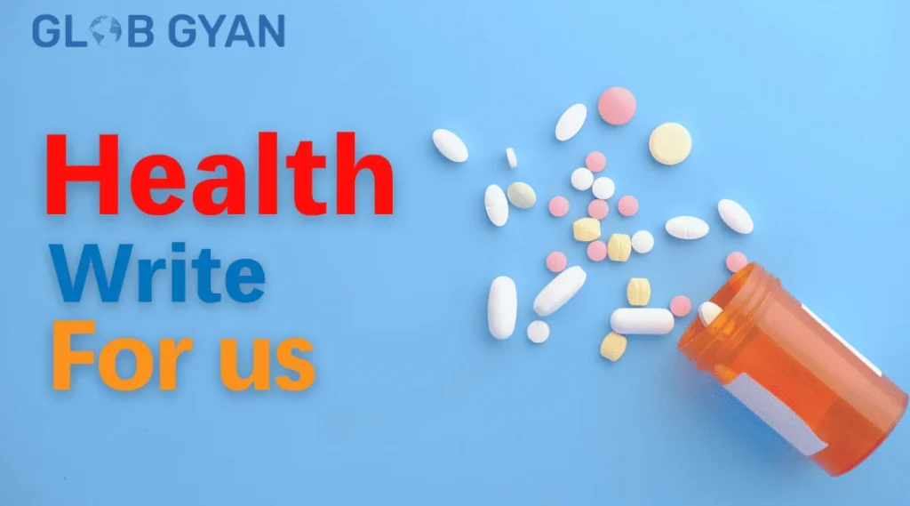 Health Write For Us