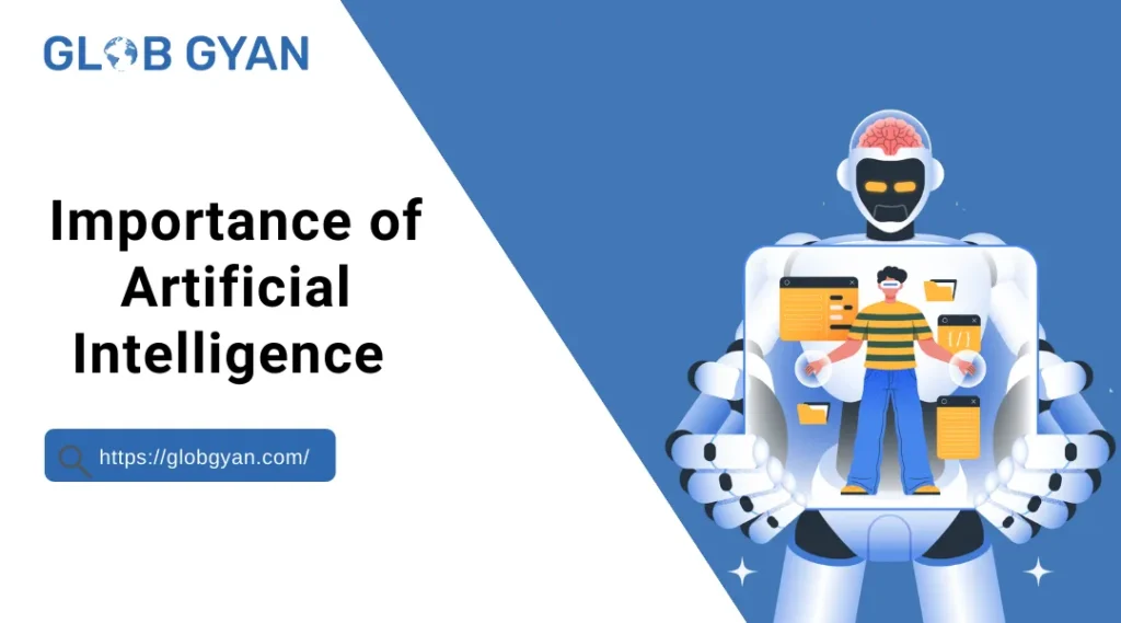 Importance of Artificial Intelligence