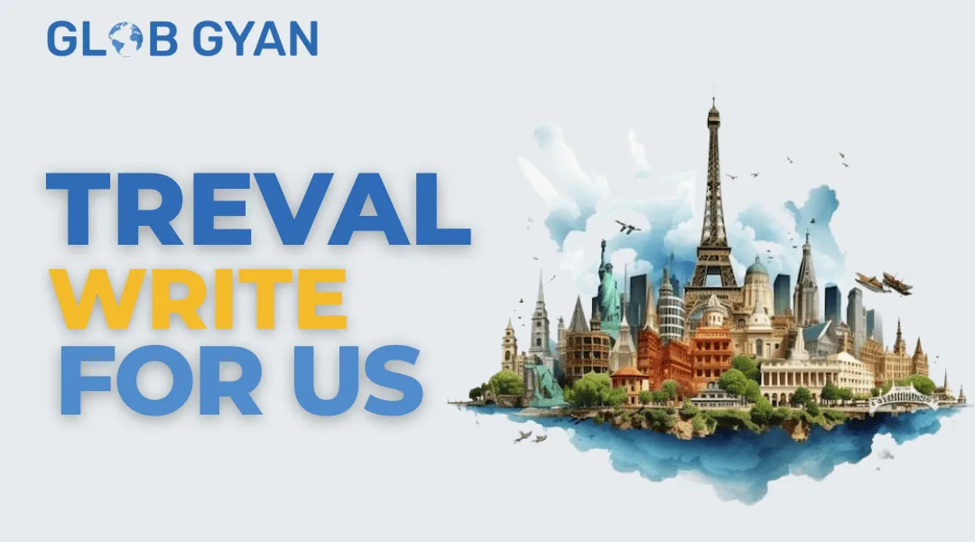 Travel Write For Us