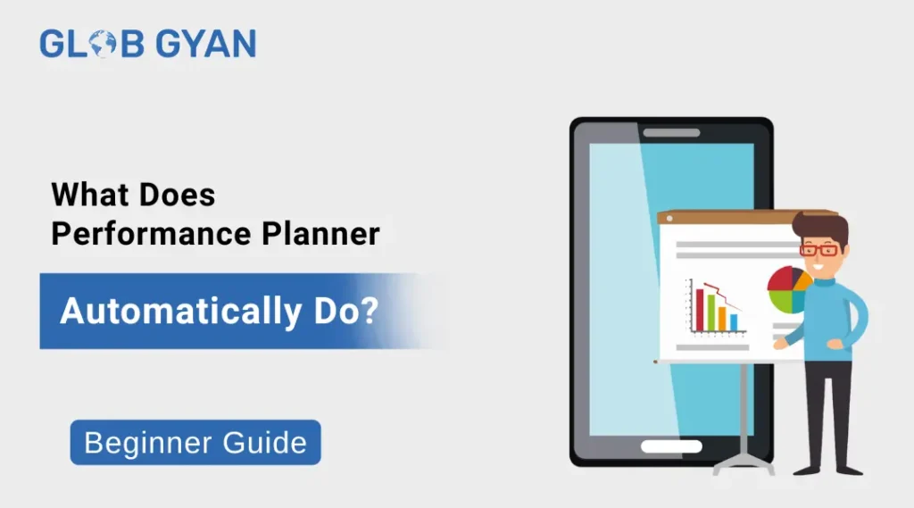 What Does Performance Planner Automatically D