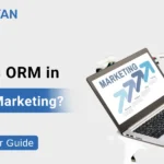 What is ORM in Digital Marketing