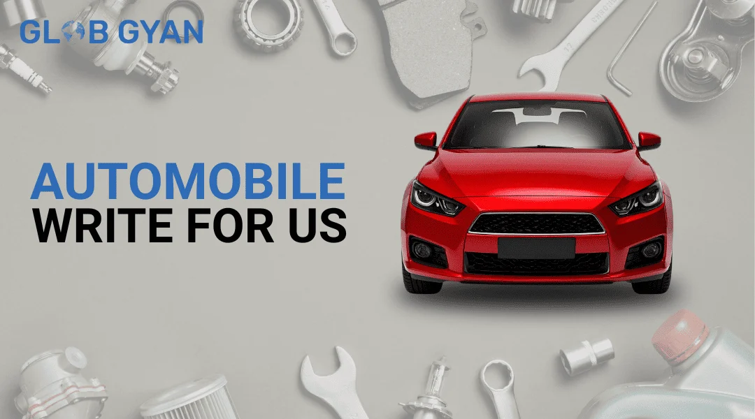Automobile Write For Us