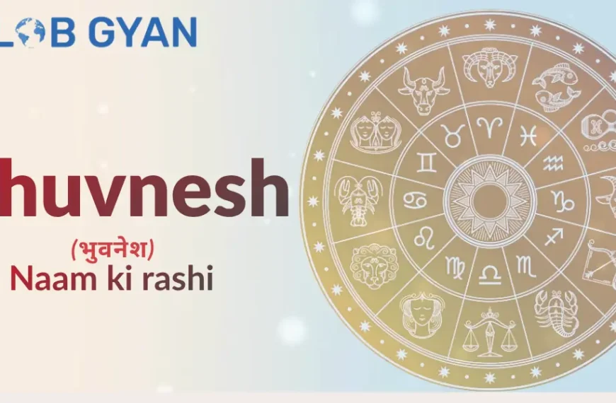 Bhuvnesh Naam Ki Rashi