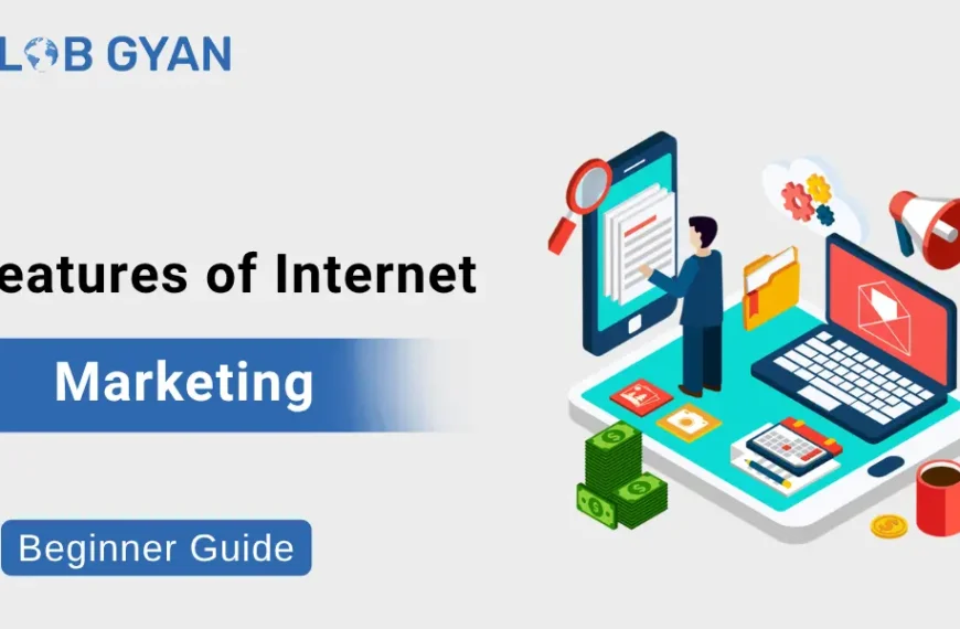 Features of Internet Marketing