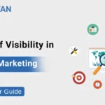 Types of Visibility in Digital Marketing