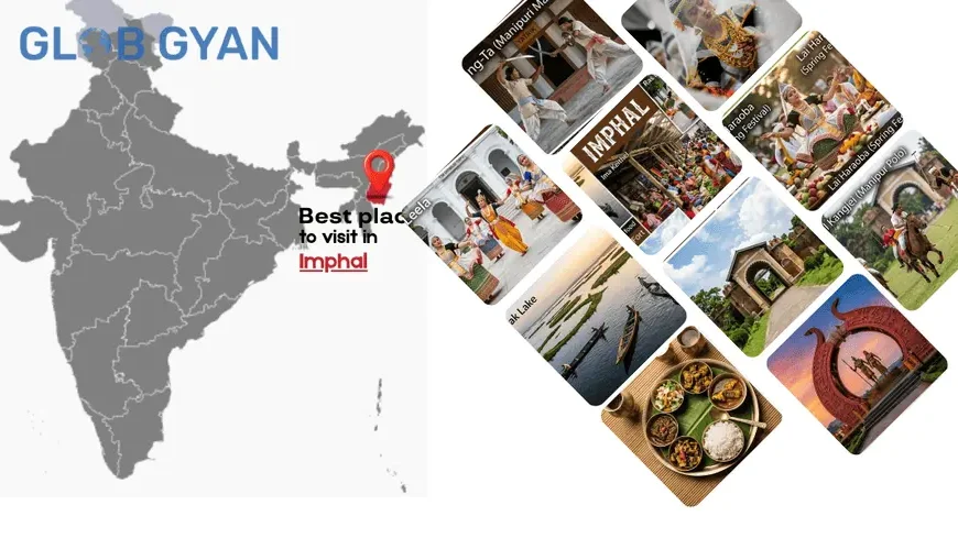 Best Places to Visit in Imphal
