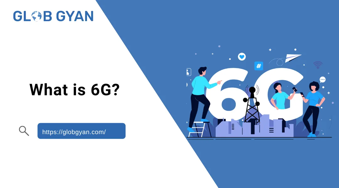 What is 6G