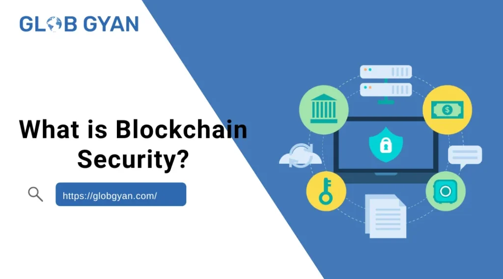 What is Blockchain Security