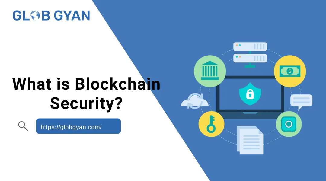 What is Blockchain Security