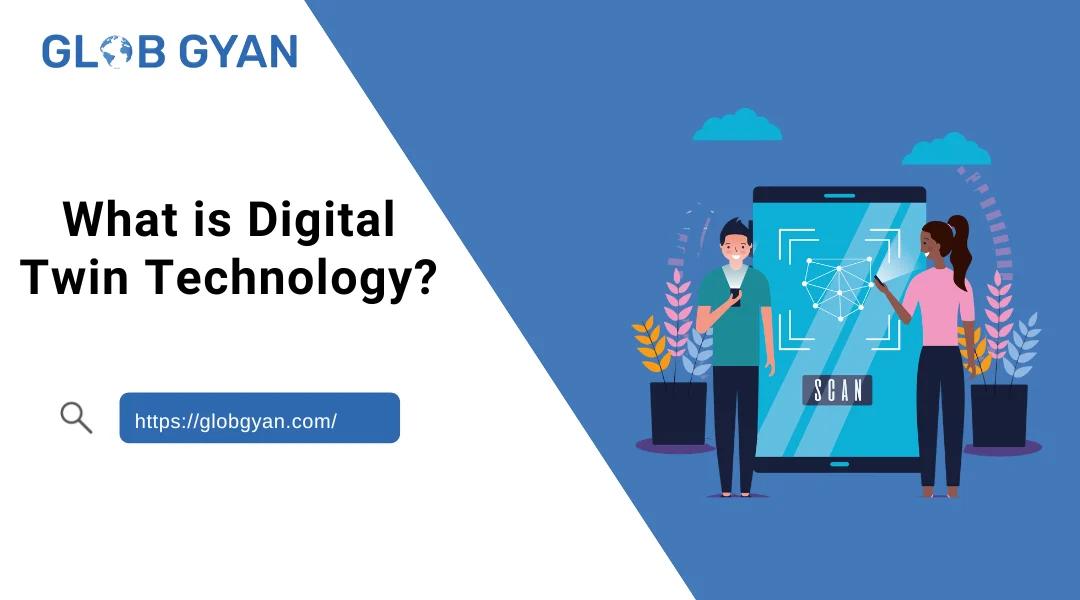 What is Digital Twin Technology?
