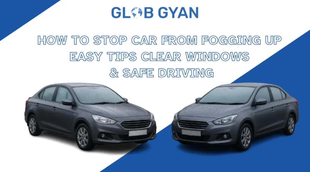How to Stop Car from Fogging Up