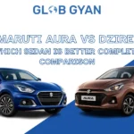 Maruti Aura vs Maruti Suzuki Dzire