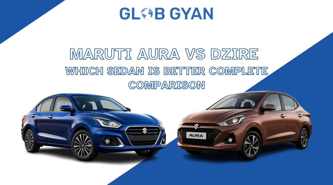 Maruti Aura vs Maruti Suzuki Dzire