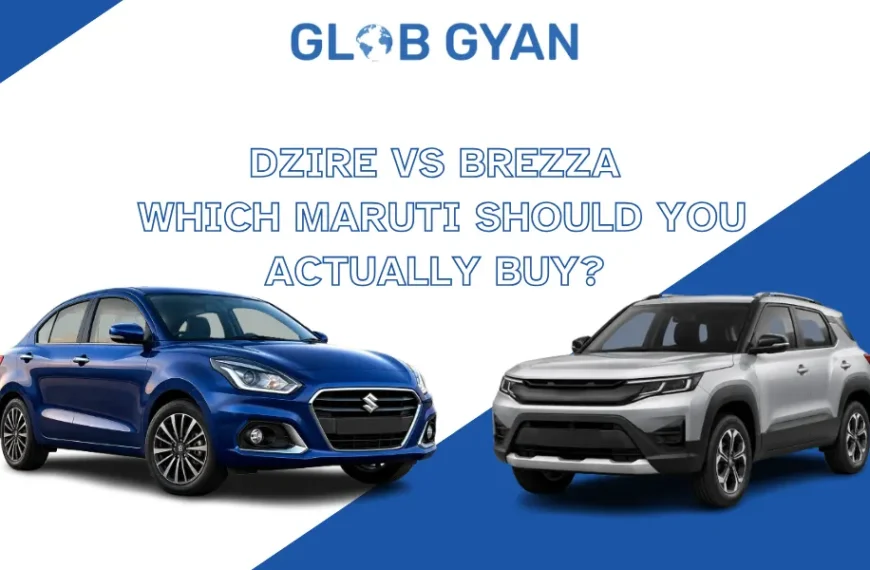Maruti Suzuki Dzire vs Maruti Suzuki Brezza