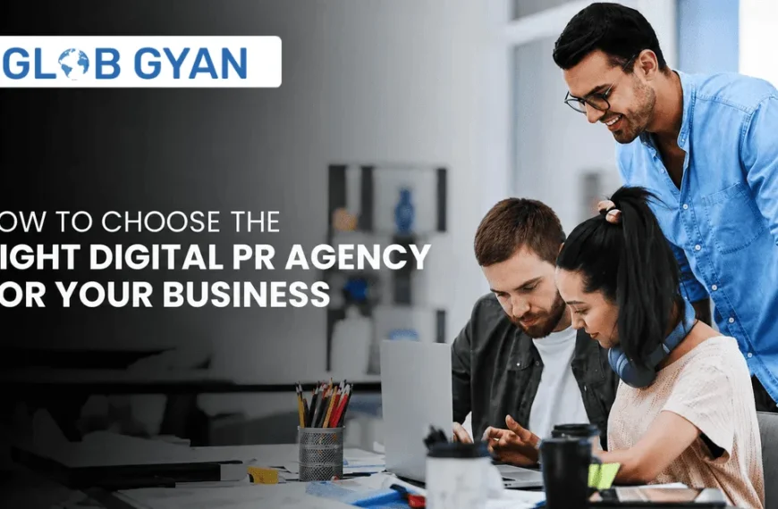 Right Digital PR Agency for Your Business
