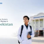 What Makes Uzbekistan a Safe & Comfortable Choice for Indian MBBS Students