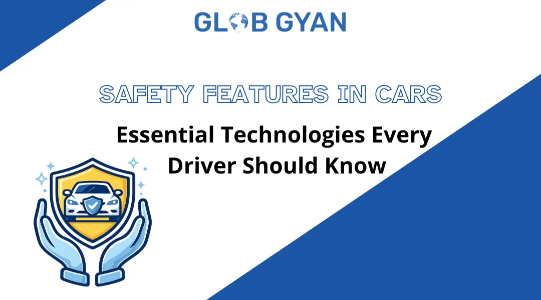 Safety Features in Cars